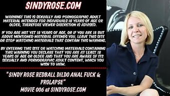 Sindy Rose'Un Anal Prolapsı Ve Top Dildosu Sikişi
